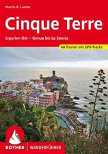 Cinque Terre. 48 Touren. Mit