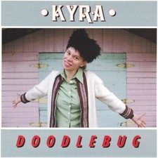Kyra-Doodlebug 7" (Billy