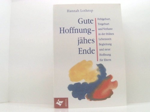 Gute hoffnung jähes - hoffnung, ende