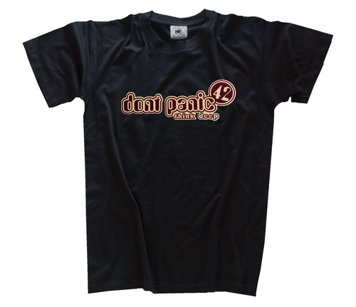 Dont panic think deep - dont,
