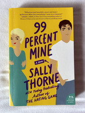 Taschenbuch: 99 Percent Mine (Sally Thorne) Englisch