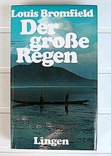 Louis Bromfield - Der große Regen