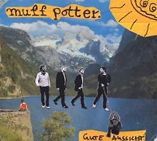 Gute Aussicht/Digipak von Muff