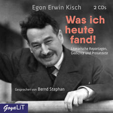 Was ich heute fand!, 2 Audio-CD | Egon Erwin Kisch, Bernd Stephan | 2020