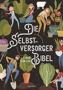 Die selbstversorger bibel das - selbstversorger-bibel:,