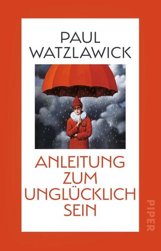 Anleitung zum unglücklichsein - zum,