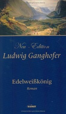 Edelweisskönig von ludwig - von,