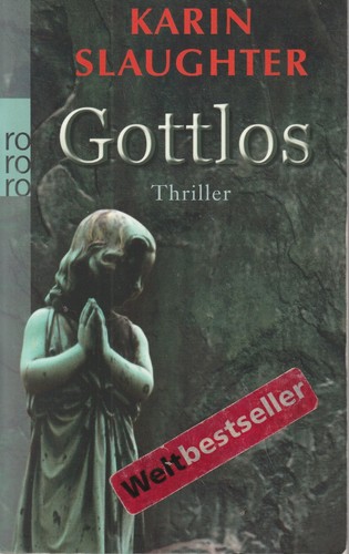Karin slaughter gottlos - karin,