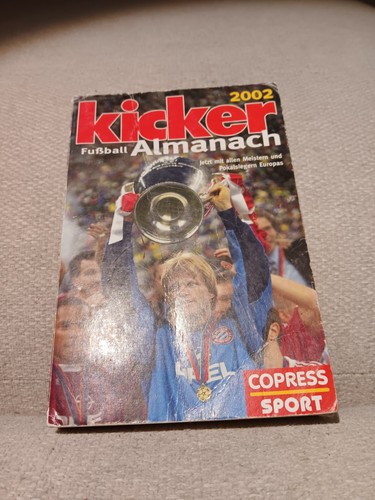 Kicker fussball almanach - kicker, 2002
