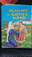 Arthur S. Maxwell Menschen in Gottes Hand Hardcover Religionsbuch Deutsch Kinder
