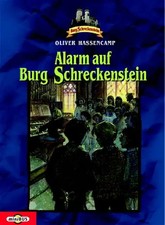 Burg Schreckenstein / Alarm