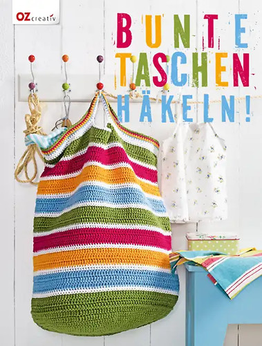 Bunte taschen häkeln - bunte, häkeln!