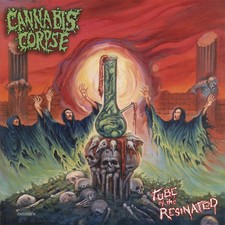 Cannabis Corpse Tube of the Resinated (Vinyl) 12" Album Picture Disc