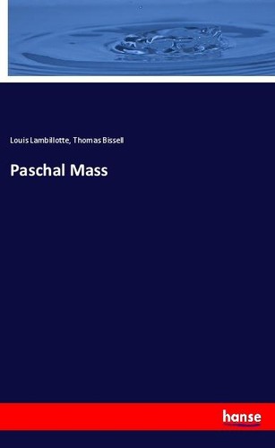 Paschal mass louis lambillotte - paschal,