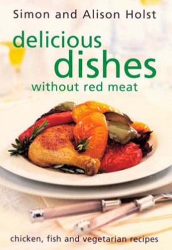Delicious dishes without - delicious,