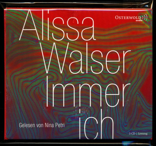 Alissa walser immer ich - ich, •