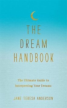 The dream handbook - dream, handbook: