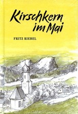Buch KIRSCHKERN IM MAI von