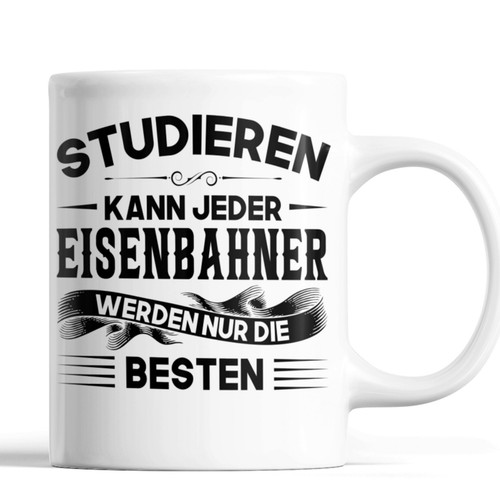 Eisenbahner tasse studieren - eisenbahner,