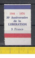 Vignette Reklamemarke 30. Anniversaire de la Liberation 1974 Jahrestag Befreiung