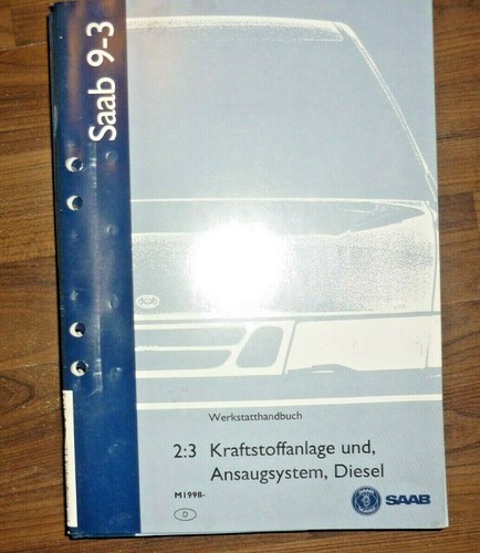 Saab werkstatthandbuch 3 - werkstatthandbuch, 9-3