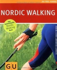 Nordic Walking (Feel good!) von Schmidt, Mathias R.... | Buch | Zustand sehr gut