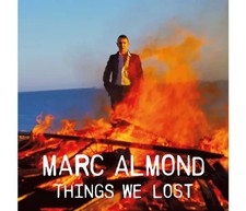 Marc Almond: The Things We