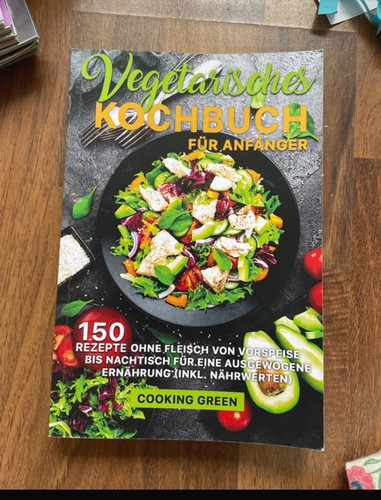 Vegetarisches kochbuch für - kochbuch,
