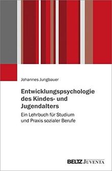 Entwicklungspsychologie des