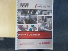 CadCam-Programmiersystem, Solidworks-Solidcam, drehen, fräsen.IMaschining,3D