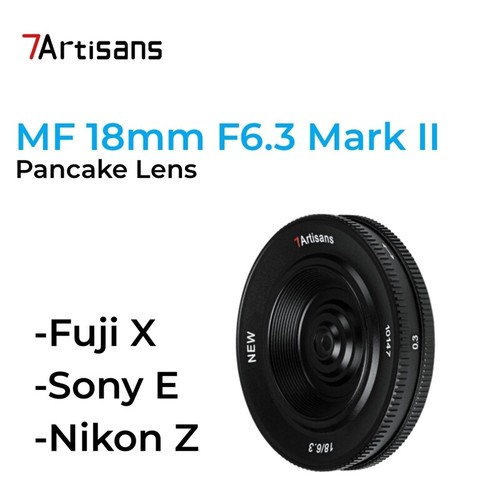 7artisans 18mm mark ii - 7artisans,