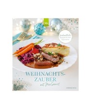 WEIHNACHTSZAUBER mit MixGenuss: Weihnachtliche Rezepte für den Thermomix, Corin