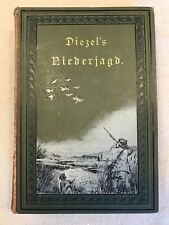 Niederjagd. Sechste, umgearbeitete Auflage. Prachtausgabe. 1887