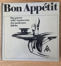 Bon Appetit - Das große AMC Garbrevier der modernen Küche