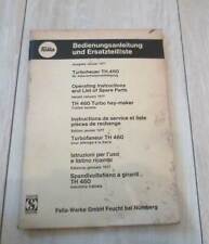 Fella Turboheuer TH460 Anleitung + Ersatzteilliste
