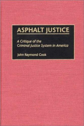 Asphalt justice a critique - :,