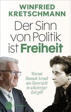 Der Sinn von Politik ist