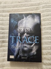 Trace - Shadow Dwellers : Buch von Jacquelyn Frank Lyx