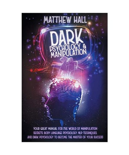 Dark psychology and - psychology,