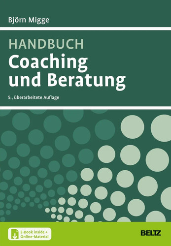 Handbuch coaching und beratung - handbuch,