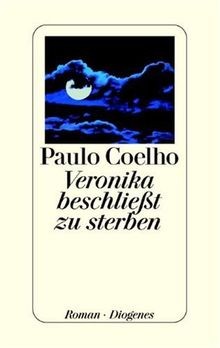 Veronika beschliesst sterbe - beschliesst,