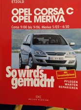 Reparaturhandbuch Opel Corsa/Meriva,neuwertiger Zustand