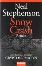 Snow Crash: Roman von Stephenson, Neal | Buch | Zustand gut