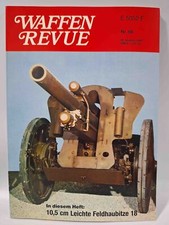 Waffen Revue Nr. 66 Leichte Feldhaubitze 18 10,5cm Stielhandgranate 43 Gewehr