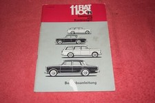 Betriebsanleitung Bedienungsanleitung Fiat 1100 R 2.Ausgabe IV/1966 sehr gut