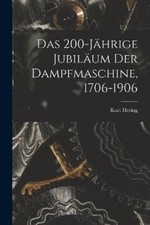 Kurt Hering Das 200-Jährige