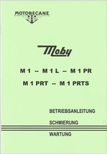 Betriebsanleitung Moby M1 -  L - PR - PRT - PRTS, Mobylette