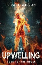 F Paul Wilson The Upwelling