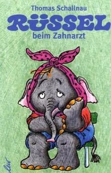 Rüssel beim zahnarzt von - rüssel,