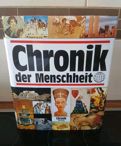 Chronik der menschheit - menschheit,